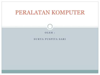 PERALATAN KOMPUTER