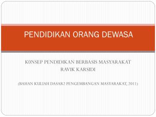 PENDIDIKAN ORANG DEWASA