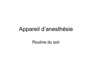 Appareil d’anesthésie