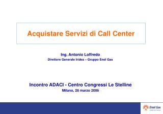 Acquistare Servizi di Call Center