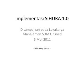 Implementasi SIHURA 1.0