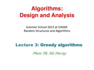 Algorithms: Design and Analysis Summer School 2013 at VIASM: Random Structures and Algorithms