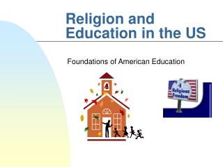 Religion and Education in the US