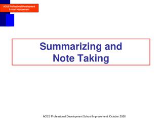 Summarizing and Note Taking