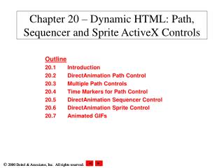 Chapter 20 – Dynamic HTML: Path, Sequencer and Sprite ActiveX Controls