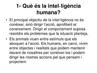 1- Què és la intel·ligència humana?