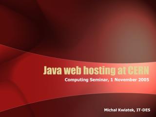 Java web hosting at CERN