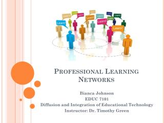 Professional Learning Networks