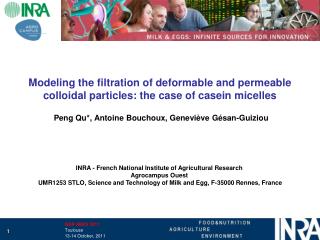 INRA - French National Institute of Agricultural Research Agrocampus Ouest