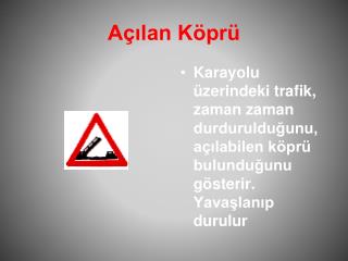 Açılan Köprü