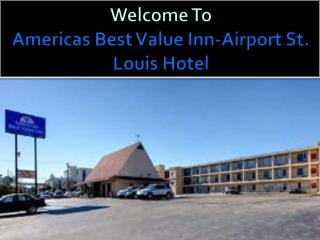 Americas Best Value Inn-Airport St. Louis hotel