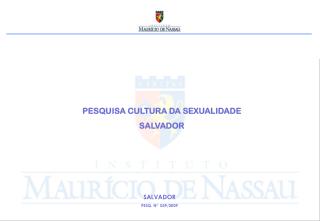 PESQUISA CULTURA DA SEXUALIDADE SALVADOR