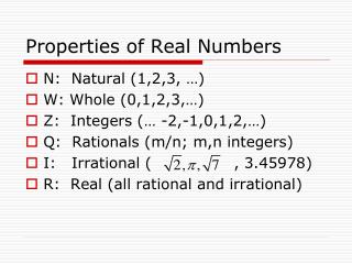 Properties of Real Numbers