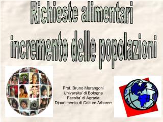 Richieste alimentari incremento delle popolazioni