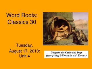 Word Roots: Classics 30