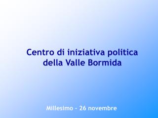 Millesimo - 26 novembre