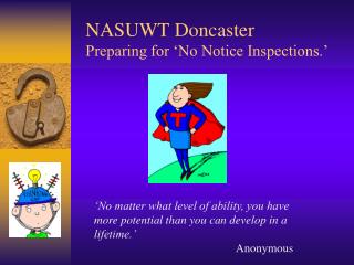 NASUWT Doncaster Preparing for ‘No Notice Inspections.’