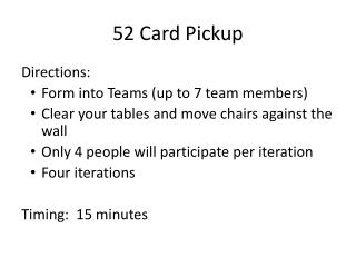 52 Card Pickup