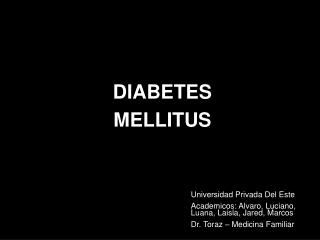 DIABETES MELLITUS