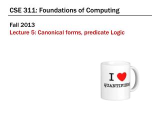 CSE 311: Foundations of Computing