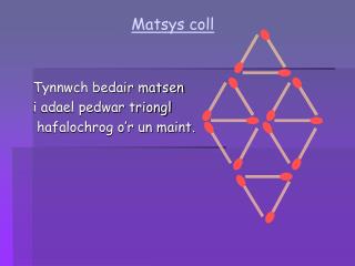 Matsys coll