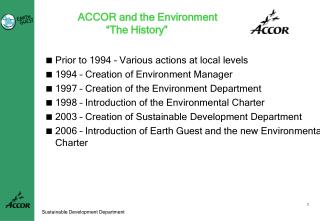 ACCOR and the Environment “The History”