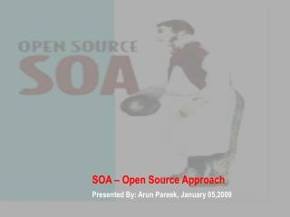 SOA – Open Source Approach