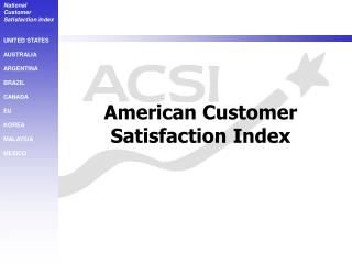 American Customer Satisfaction Index