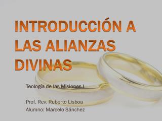 Introducción a las Alianzas Divinas