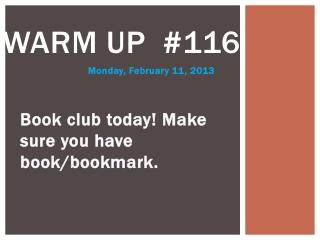 Warm up # 116