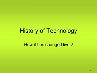 History of Technology