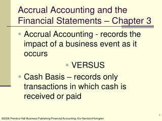 Accrual Accounting and the Financial Statements – Chapter 3