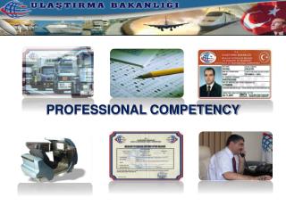 PROFESSIONAL COMPETENCY