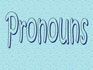 Pronouns