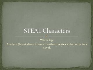 STEAL Characters