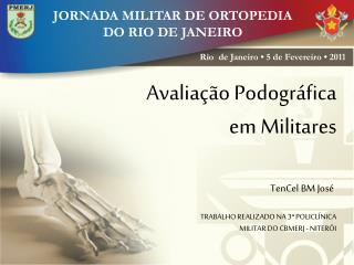 JORNADA MILITAR DE ORTOPEDIA DO RIO DE JANEIRO