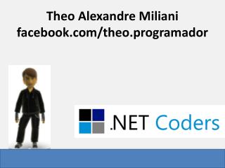 Theo Alexandre Miliani facebook/ theo .programador