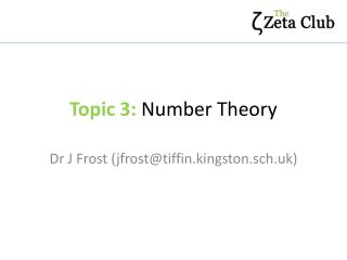 Topic 3: Number Theory