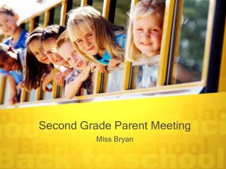 Second Grade Parent Meeting