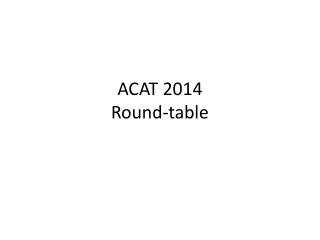 ACAT 2014 Round-table