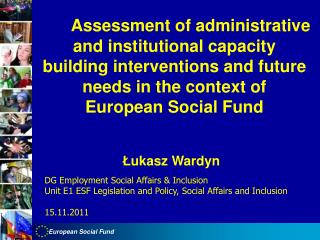 Assessment of administrative and institutional capacity