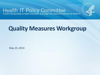 Quality Measures Workgroup