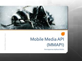 Mobile Media API (MMAPI)