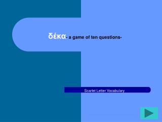 δέκα - a game of ten questions-