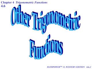 Other Trigonometric Functions
