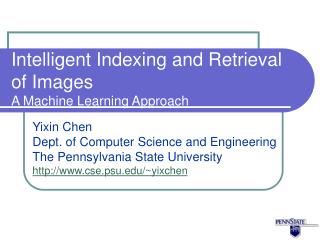 Intelligent Indexing and Retrieval of Images A Machine Learning Approach