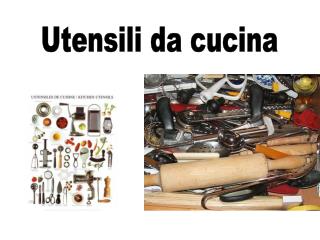 Utensili da cucina