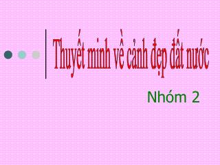 Thuyết minh về cảnh đẹp đất nước