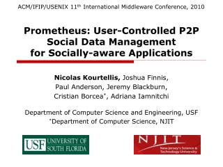 Prometheus: User-Controlled P2P Social Data Management for Socially-aware Applications