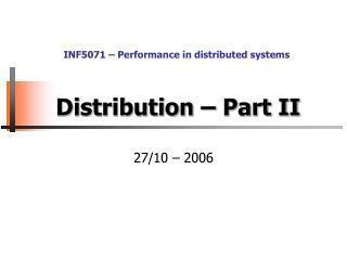 Distribution – Part II